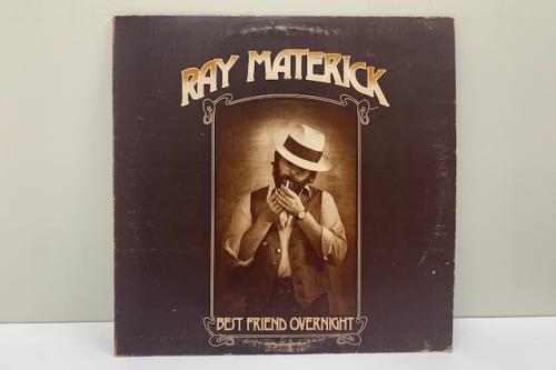 Ray Materick Best Friend Overnight Record