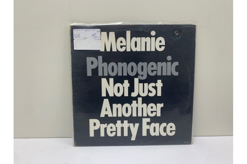 Melanie Phonogenic Not Just Another Pretty Face Record