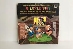 The Stories And Songs of Walt Disney's Three Little Pigs By Sterling Holloway with Camarata | Vinyl Record