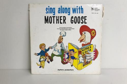 Sing along with Mother Goose By Ruth & David White | Vinyl Record