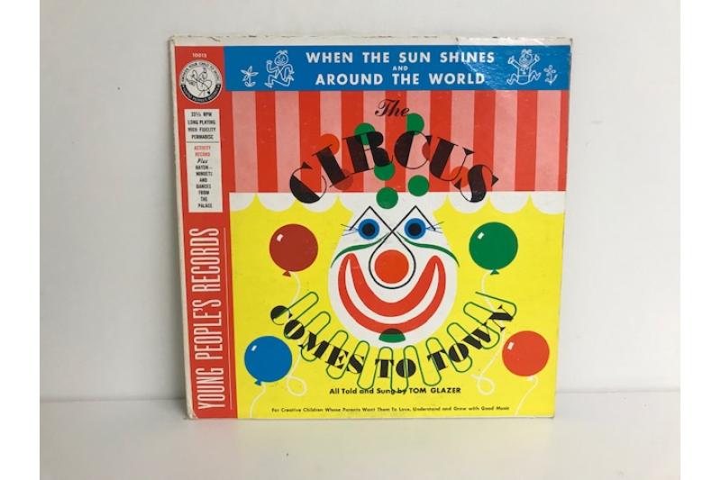 The Circus Comes To Town by Tom Glazer | Vinyl Record